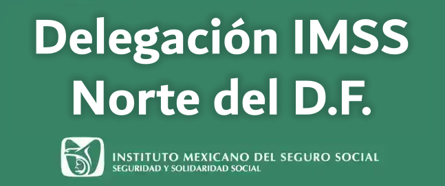 Delegación IMSS Norte de Ciudad de México. Ubicación, dirección, teléfono, pedir cita