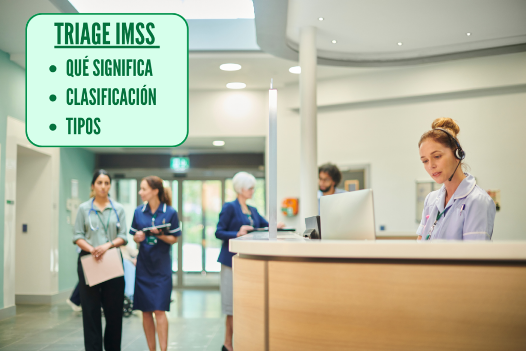 significado de triage IMSS, como se clasifica en urgencias y tipos de triage que existen